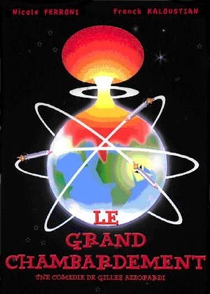 Affiche de Le grand chambardement