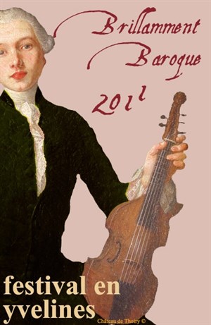 Affiche de Concert brillamment baroque 2011 : Les goûts réunis | Versailles