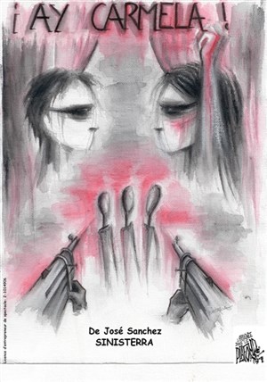 Affiche de Ay Carmela | Théâtre Le Fil à Plomb