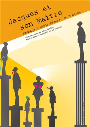 Affiche de Jacques et son Maître - Hommage à Denis Diderot en trois actes
