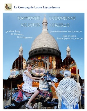 Affiche de Raymonde l'Odonienne : vie super-héroïque
