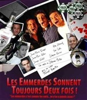 Affiche de Les emmerdes sonnent toujours deux fois