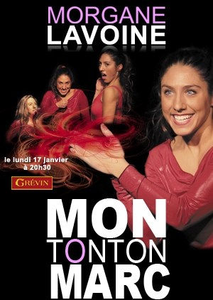 Affiche de Morgane Lavoine dans Mon tonton Marc