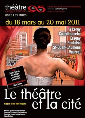Affiche de Le Théâtre et la Cité