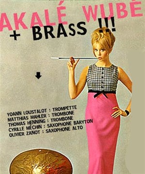 Affiche de Akale Wube + Brass