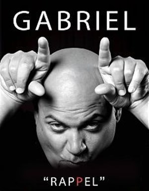 Affiche de Gabriel dans Rappel | L'Ane Rouge