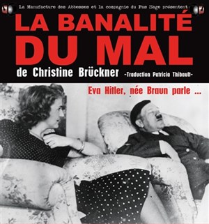 Affiche de La banalité du mal