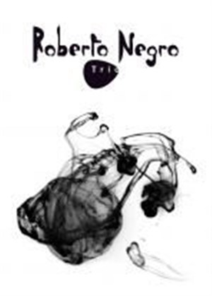 Affiche de Roberto Negro Trio