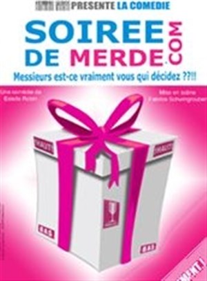 Affiche de Soirée de merde.com