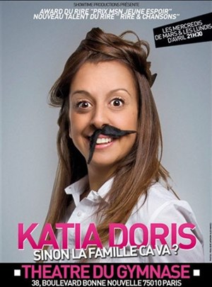 Affiche de Katia Doris dans Sinon la famille ça va?