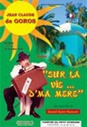 Affiche de Sur la vie... d'ma mère