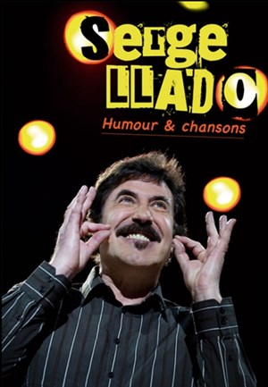 Affiche de Serge Llado : stand up chanté