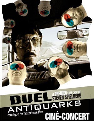 Affiche de Duel, avec la musique d'AntiQuarks