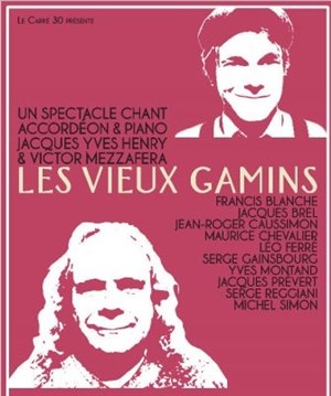 Affiche de Les Vieux Gamins
