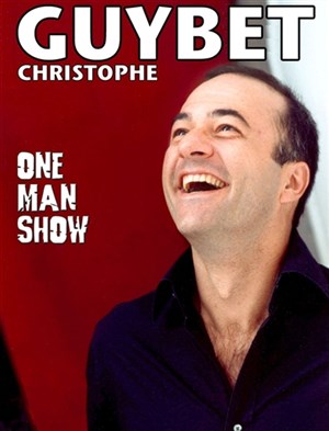 Affiche de Christophe Guybet dans Pourquoi pas ce soir ?