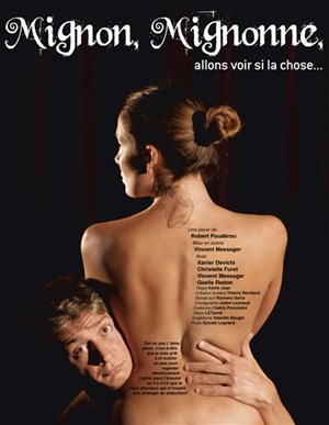 Affiche de Mignon, Mignonne, allons voir si la chose...