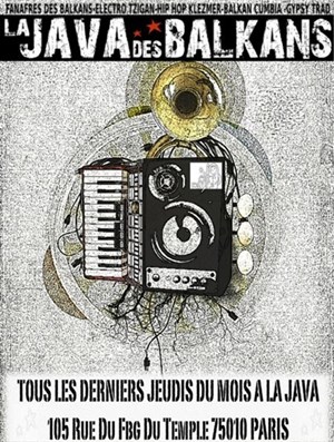 Affiche de La Java des Balkans avec Slobodan Experiment + Dj Tagada