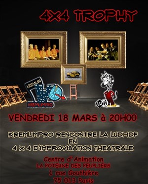 Affiche de 4 x 4 improvisation théâtrale - kremlimpro vs ludi idf