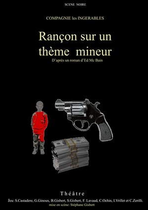 Affiche de Rançon sur un thème mineur