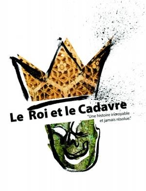 Affiche de Le Roi et le cadavre