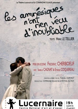 Affiche de Les amnésiques n'ont rien vécu d'inoubliable