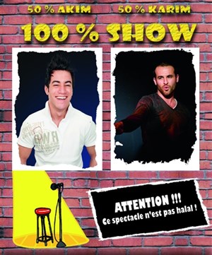 Affiche de 50% Akim, 50% Karim, 100% Show !!!