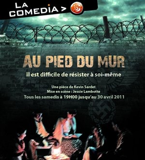 Affiche de Au pied du mur
