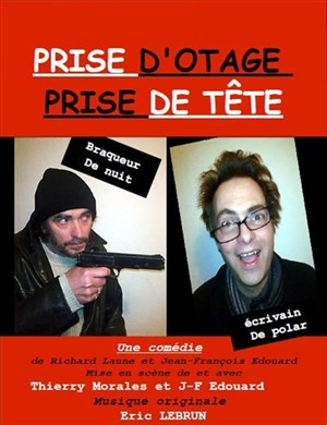 Affiche de Prise d'otage prise de tête