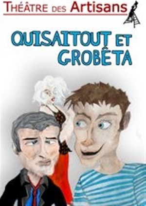 Affiche de Quisaitout et Grobêta