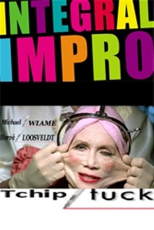 Affiche de Integral impro tchip/tuck