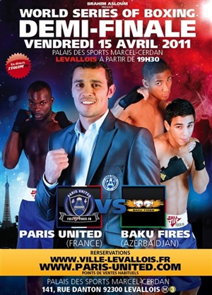 Affiche de 1/2 finale des World Series of Boxing - Paris United vs Baru Fires