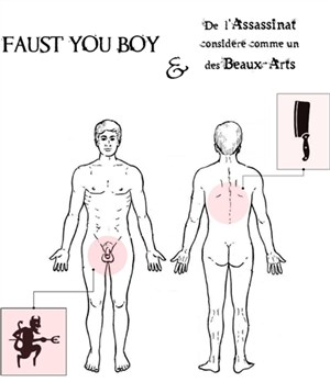 Affiche de Nicolas et Benjamin dans Faust you boy & de l'assassinat considéré comme un des beaux arts
