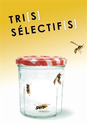 Affiche de Tri[s] sélectif[s]