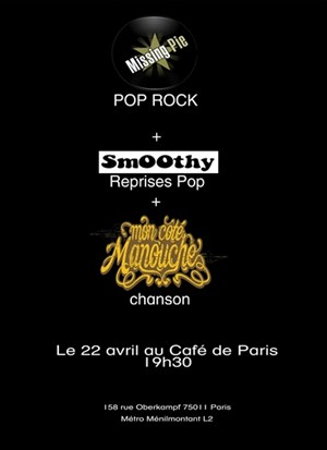 Affiche de Missing Pie, Mon côté Manouche et Smoothy