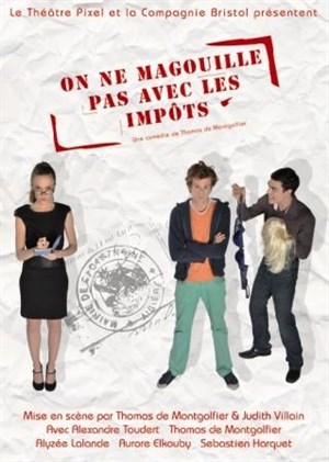 Affiche de On ne magouille pas avec les impôts