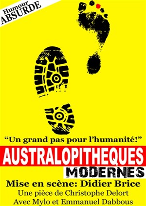 Affiche de Australopithèques Modernes
