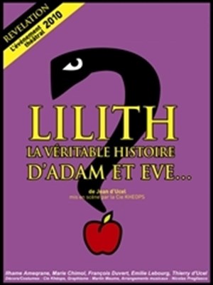 Affiche de Lilith ou la véritable histoire d'Adam et Eve