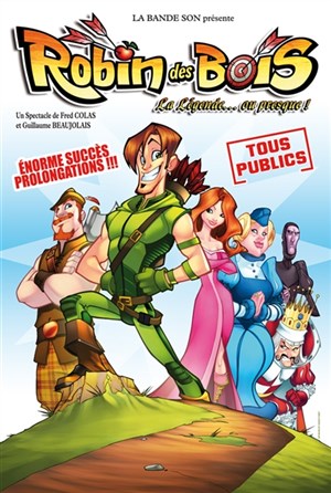 Affiche de Robin des bois : la légende... ou presque !