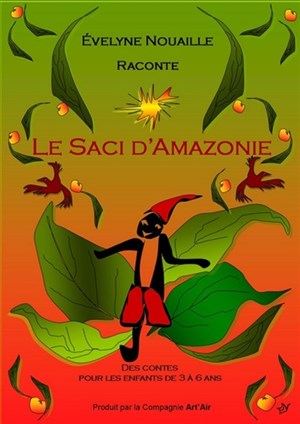 Affiche de Le Saci d'Amazonie
