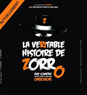 Affiche de La Véritable Histoire de Zorro