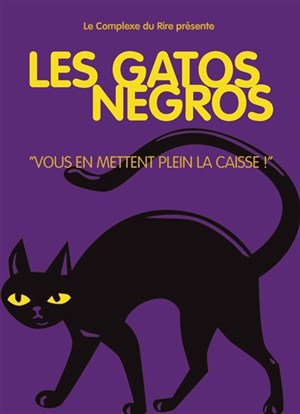 Affiche de Les Gatos Negros