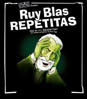 Affiche de Ruy Blas Repetitas
