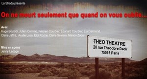 Affiche de On ne meurt seulement que quand on vous quand on vous oublie...