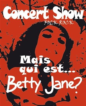 Affiche de Mais qui est Betty Jane ?