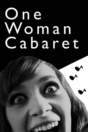 Affiche de One woman cabaret