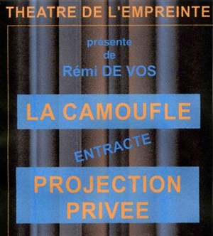 Affiche de La camoufle + projection privée de Rémi De Vos