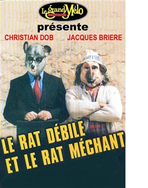 Affiche de Le rat débile et le rat méchant