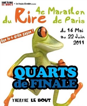 Affiche de Marathon du Rire de Paris 2011 : les Quarts de Finale
