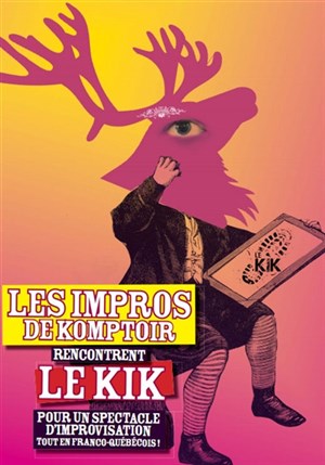 Affiche de Les Impros de Komptoir rencontrent le KIK