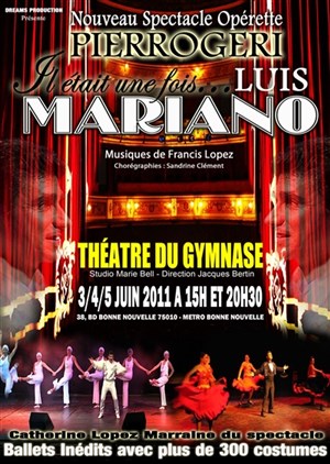 Affiche de Il était une fois... Luis Mariano